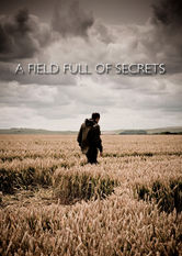 A Field Full of Secrets