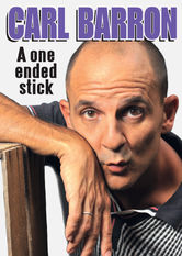 Carl Barron: A One Ended Stick