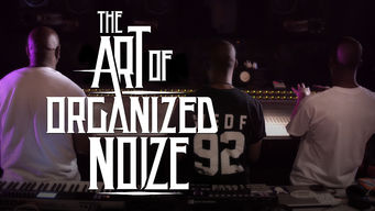 The Art of Organized Noize