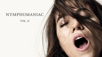 Nymphomaniac: Vol. II