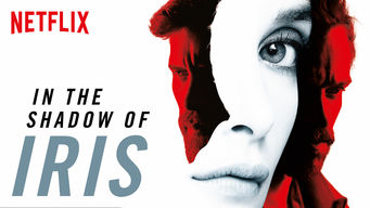 In the Shadow of Iris
