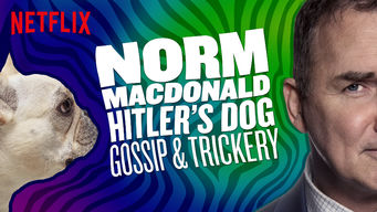 Norm Macdonald: Hitler’s Dog, Gossip & Trickery