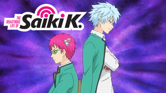 The Disastrous Life of Saiki K.