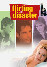 Flirting with Disaster