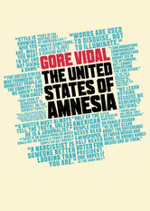 Gore Vidal: The United States of Amnesia