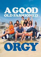 A Good Old Fashioned Orgy