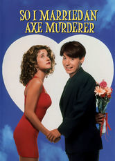 So I Married an Axe Murderer