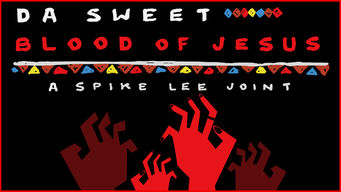 Da Sweet Blood of Jesus