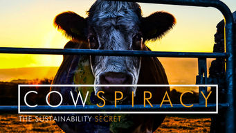 Cowspiracy: Hemligheten bakom hållbarhet