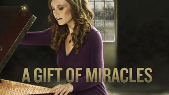 A Gift of Miracles