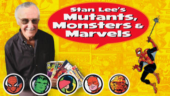 Stan Lee’s Mutants, Monsters & Marvels