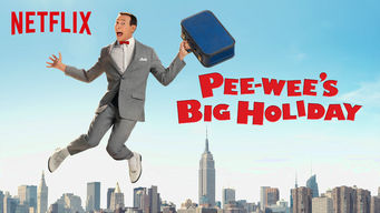 Pee-wee’s Big Holiday