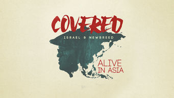 Covered: Alive in Asia