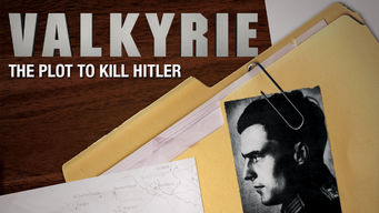 Valkyrie: The Plot to Kill Hitler