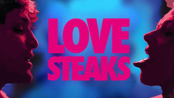 Love Steaks