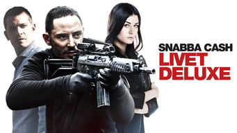 Snabba Cash – Livet Deluxe