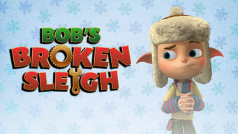 Bob’s Broken Sleigh