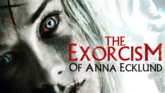 The Exorcism of Anna Ecklund