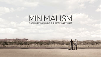 Minimalism: A Documentary About The Important Things