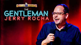 Gabriel Iglesias Presents The Gentleman Jerry Rocha