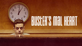 Buster’s Mal Heart