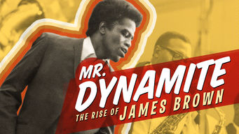 Mr. Dynamite: The Rise of James Brown