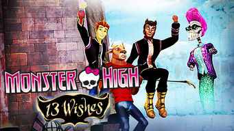 Monster High: 13 Wishes