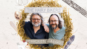 The Hairy Bikers’ Chicken & Egg