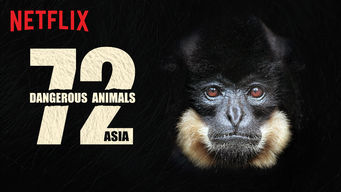 72 Dangerous Animals: Asia