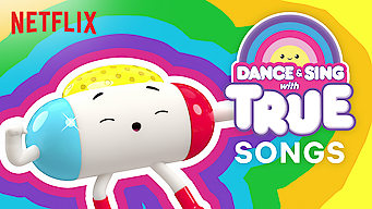 Dance & Sing with True