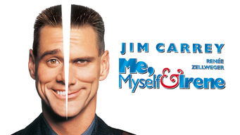 Me, Myself and Irene