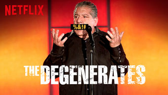 The Degenerates