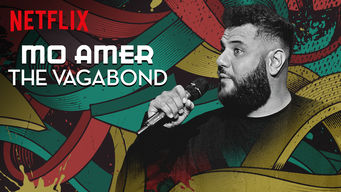 Mo Amer: The Vagabond
