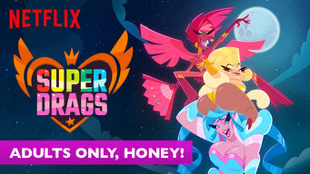 Super Drags