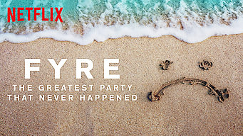 Fyre: The Greatest Party That Never Happened