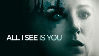 All I See Is You
