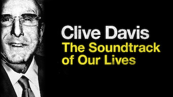 Clive Davis: The Soundtrack of Our Lives