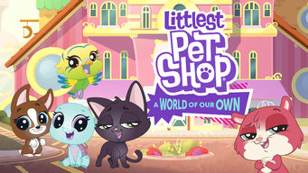 Littlest Pet Shop: A World of Our Own